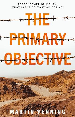 Бумажная книга «The Primary Objective», автор Мартин Веннинг - фото №1