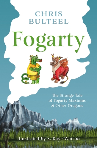 Бумажная книга «Fogarty: The Strange Tale of Fogarty Maximus and Other Dragons», автор Крис Бултил - фото №1