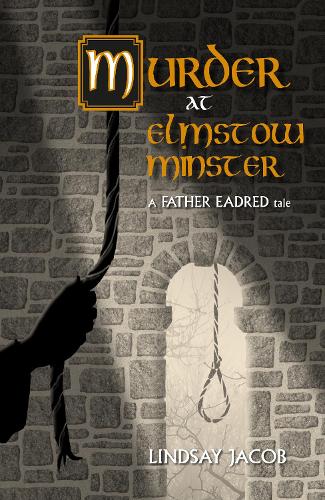 Бумажная книга «Murder at Elmstow Minster: A Father Eadred Tale», автор Линдси Джейкоб - фото №1