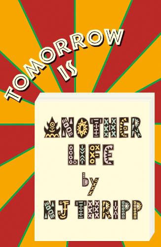 Бумажная книга «Tomorrow is Another Life», автор Ник Трипп - фото №1