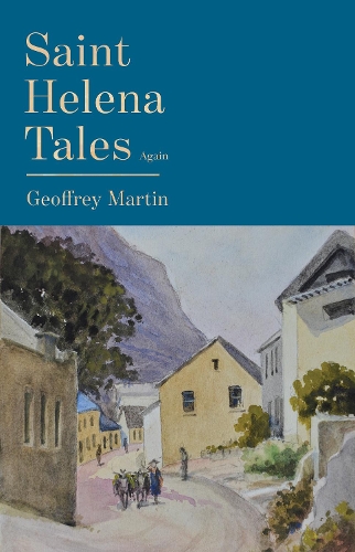 Бумажная книга «Saint Helena Tales Again», автор Джеффри Мартин - фото №1