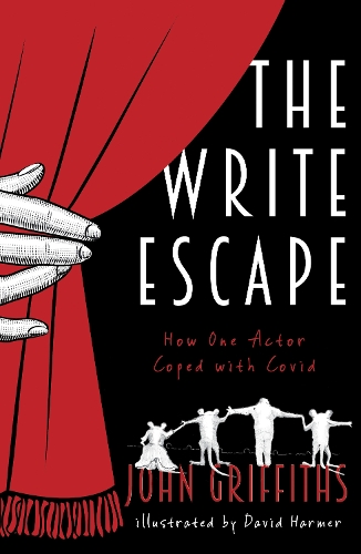 Паперова книга «The Write Escape: How One Actor Coped with Covid», автор Джон Гріффітс - фото №1
