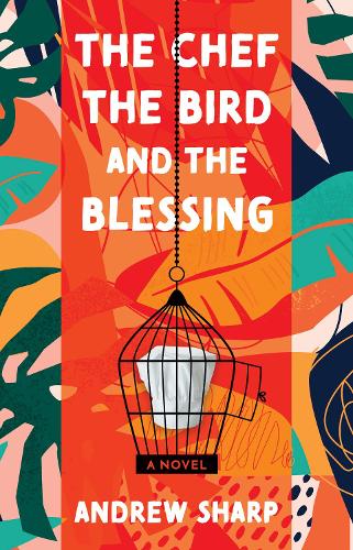 Бумажная книга «The Chef, the Bird and the Blessing», автор Эндрю Шарп - фото №1