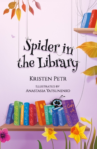 Бумажная книга «Spider in the Library», автор Кристен Петр - фото №1