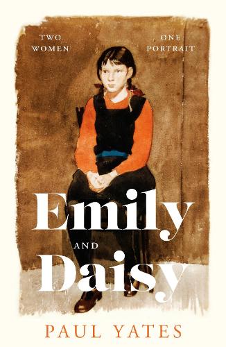Бумажная книга «Emily and Daisy», автор Пол Йейтс - фото №1