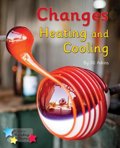 Паперова книга «Changes: Heating and Cooling: Phonics Phase 5», автор Джилл Аткінс - фото №1