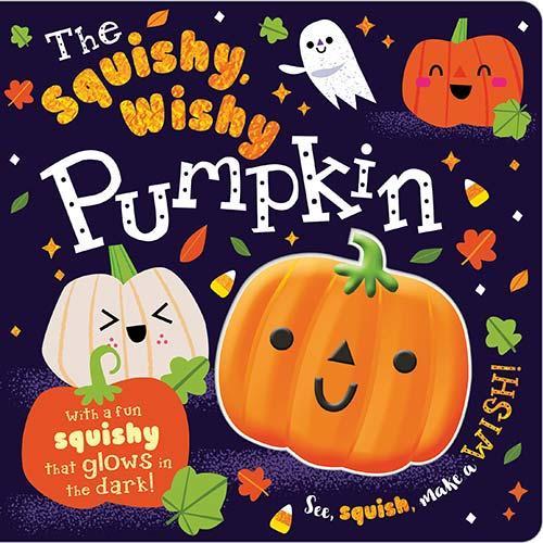 Бумажная книга «The Squishy, Wishy Pumpkin», авторов Make Believe Ideas, Рози Грининг - фото №1