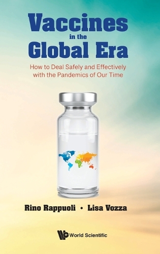 Бумажная книга «Vaccines In The Global Era: How To Deal Safely And Effectively With The Pandemics Of Our Time», авторов Лиза Воцца, Рино Раппуоли - фото №1