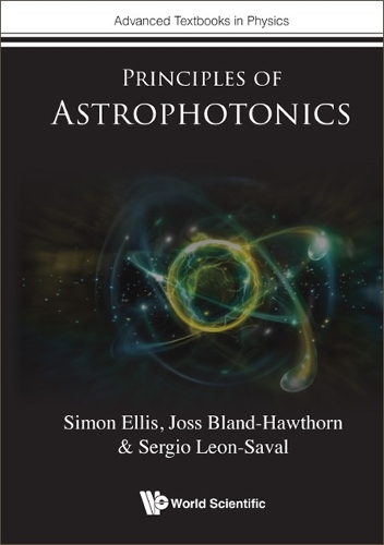 Паперова книга «Principles Of Astrophotonics», авторів Джосс Бланд-Глоду, Серхіо Леон Саваль, Саймон Елліс - фото №1