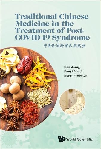 Бумажная книга «Traditional Chinese Medicine In The Treatment Of Post-covid-19 Syndrome», авторов Дэн Цзян, Фаньи Мэн - фото №1