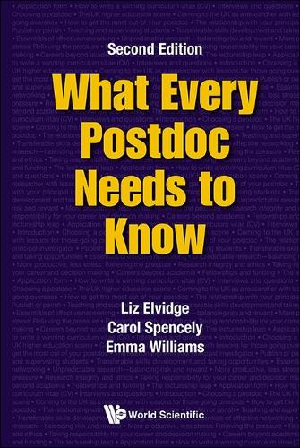 Бумажная книга «What Every Postdoc Needs To Know», авторов Кэрол Спенсли, Эмма Уильямс, Лиз Элвидж - фото №1
