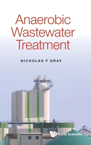 Паперова книга «Anaerobic Wastewater Treatment», автор Ніколас Ф. Грей - фото №1