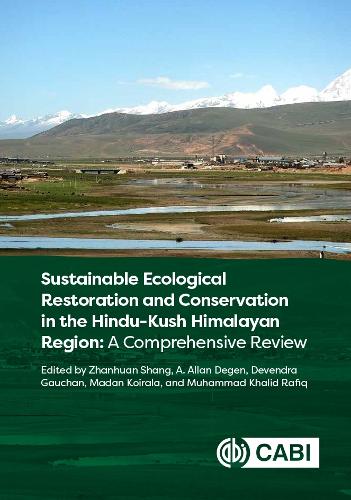 Бумажная книга «Sustainable Ecological Restoration and Conservation in the Hindu Kush Himalayan Region: A Comprehensive Review», авторов Аллан Деген, Девендра Гаучан, Мадан Коирала, Мухаммад Халид Рафик, Чжаньхуань Шань - фото №1