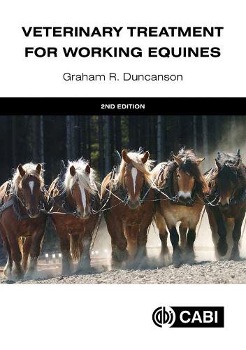 Паперова книга «Veterinary Treatment for Working Equines», автор Грем Р. Данкансон - фото №1