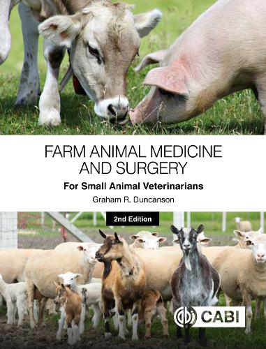 Бумажная книга «Farm Animal Medicine and Surgery for Small Animal Veterinarians», автор Грэм Р Данкансон - фото №1