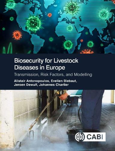 Паперова книга «Biosecurity for Livestock Diseases in Europe: Transmission, Risk Factors, and Modelling», автор Йерун Девульф - фото №1