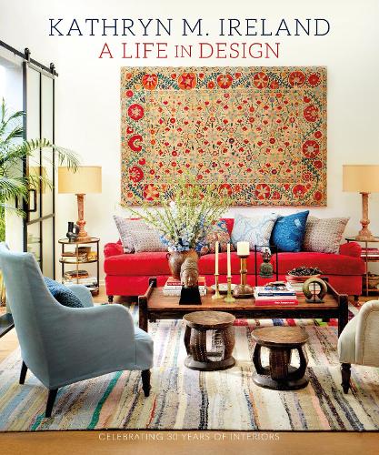 Паперова книга «A Life in Design: Celebrating 30 Years of Interiors», автор Кетрін М. Айрленд - фото №1