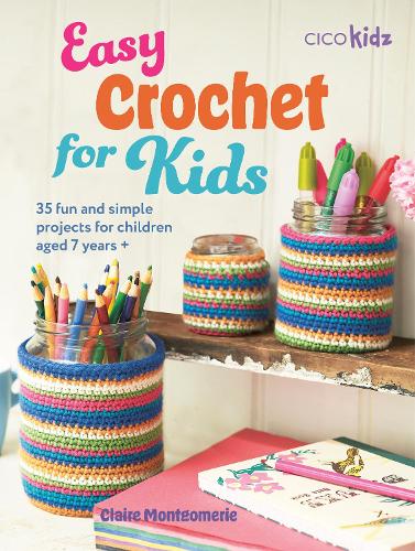 Бумажная книга «Easy Crochet for Kids: 35 Fun and Simple Projects for Children Aged 7 Years +» - фото №1