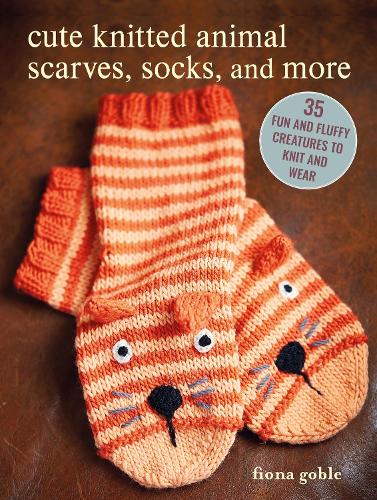 Бумажная книга «Cute Knitted Animal Scarves, Socks, and More: 35 Fun and Fluffy Creatures to Knit and Wear» - фото №1