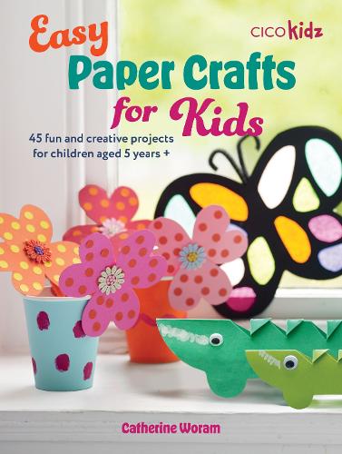 [object Object] «Easy Paper Crafts for Kids: 45 Fun and Creative Projects for Children Aged 5 Years +», автор Кетрін Ворам - фото №1