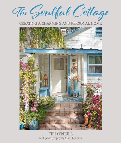 Паперова книга «The Soulful Cottage: Creating a Charming and Personal Home», автор Фіфі О'Ніл - фото №1