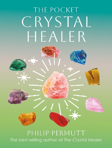 Паперова книга «The Pocket Crystal Healer», автор Філіп Пермутт - фото №1