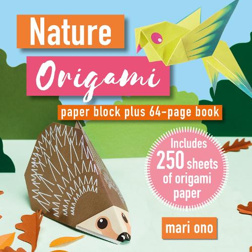 Паперова книга «Nature Origami: Paper Block Plus 64-Page Book», автор Марі Оно - фото №1