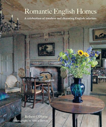 Бумажная книга «Romantic English Homes: A Celebration of Timeless and Charming English Interiors», автор Роберт О'Бирн - фото №1