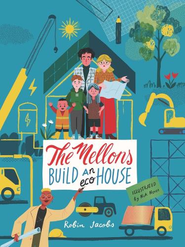 Паперова книга «The Mellons Build a House», автор Робін Джейкобс - фото №1