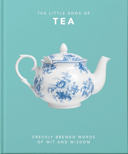 Бумажная книга «The Little Book of Tea: Sweet dreams are made of tea», автор Orange Hippo! - фото №1