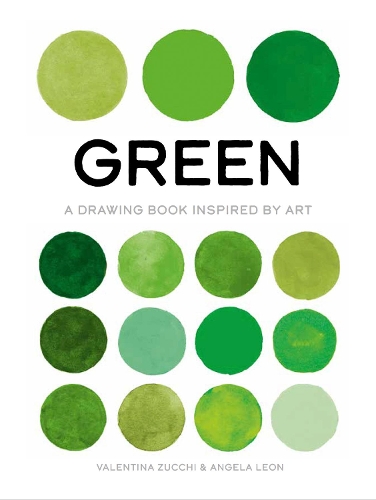 Бумажная книга «Green: A Drawing Book Inspired by Art», авторов Анджела Леон, Валентина Цукки - фото №1