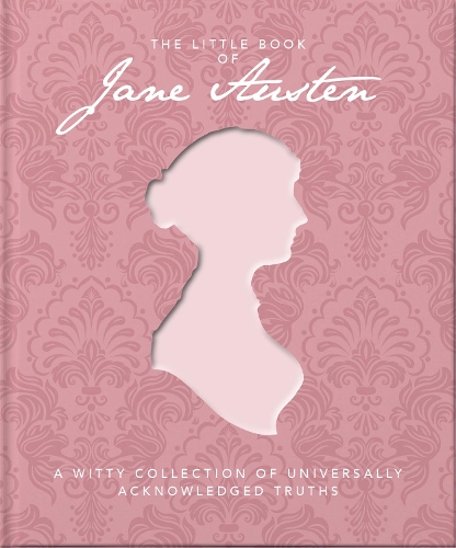 Бумажная книга «The Little Book of Jane Austen: A Witty Collection of Universally Acknowledged Truths», автор Orange Hippo! - фото №1