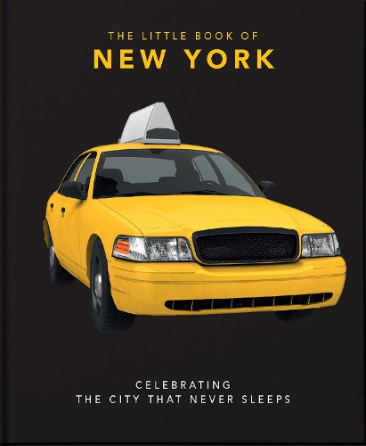 Бумажная книга «The Little Book of New York: Celebrating the City that Never Sleeps», автор Orange Hippo! - фото №1