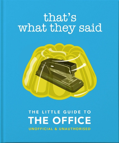 Бумажная книга «That's What They Said: The Little Guide to The Office», автор Orange Hippo! - фото №1