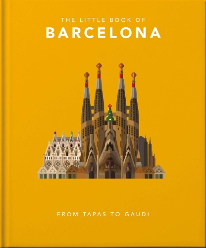 Бумажная книга «The Little Book of Barcelona: From Tapas to Gaudi», автор Orange Hippo! - фото №1