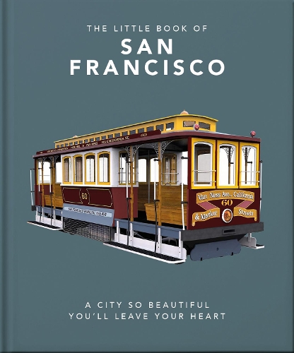 Бумажная книга «The Little Book of San Francisco: A City That Will Capture Your Heart», автор Orange Hippo! - фото №1