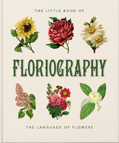 Бумажная книга «The Little Book of Floriography: The Secret Language of Flowers», автор Orange Hippo! - фото №1