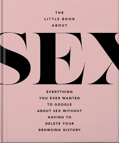 Бумажная книга «The Little Book of Sex: Naughty and Nice», автор Orange Hippo! - фото №1