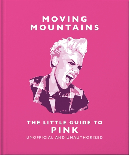 Бумажная книга «Moving Mountains: The Little Guide to Pink», автор Orange Hippo! - фото №1