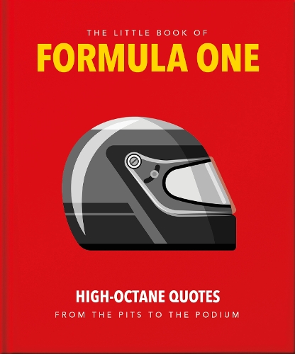 Бумажная книга «The Little Guide to Formula One: High-Octane Quotes from the Pits to the Podium», автор Orange Hippo! - фото №1