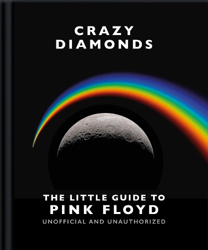 Паперова книга «Crazy Diamonds: The Little Guide to Pink Floyd», автор Orange Hippo! - фото №1