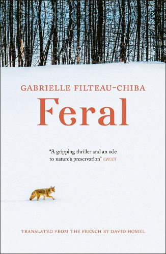 Паперова книга «Feral», автор Габріель Фільто-Чіба - фото №1