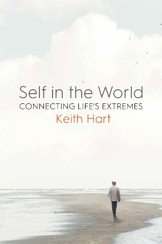 Паперова книга «Self in the World: Connecting Life's Extremes», автор Кіт Харт - фото №1