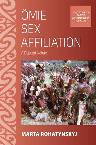 Паперова книга «Ӧmie Sex Affiliation: A Papuan Nature», автор Марта Рогатинські - фото №1