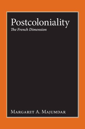 Бумажная книга «Postcoloniality: The French Dimension», автор Маргарет А. Маджумдар - фото №1