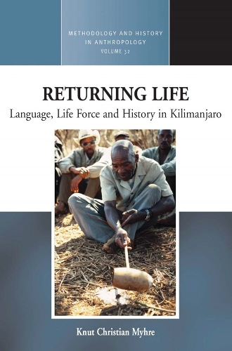 Паперова книга «Returning Life: Language, Life Force and History in Kilimanjaro», автор Кнут Крістіан Міхре - фото №1