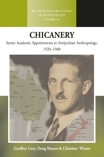 Паперова книга «Chicanery: Senior Academic Appointments in Antipodean Anthropology, 1920–1960», авторів Кристин Винтер, Даг Манро, Джеффрі Грей - фото №1