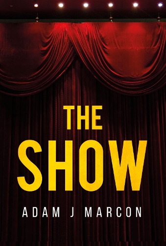 Паперова книга «The Show», автор Адам Дж. Маркон - фото №1