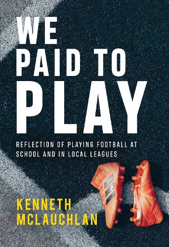 Бумажная книга «We Paid to Play», автор Кеннет Маклаухлан - фото №1