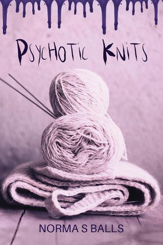 Паперова книга «Psychotic Knits», автор Норма С. Боллс - фото №1